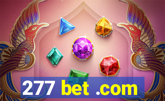 277 bet .com